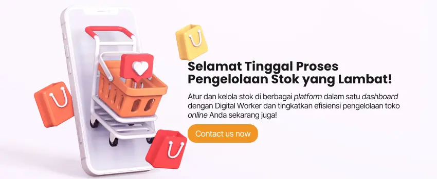Selamat Tinggal Proses Pengelolaan Stok yang Lambat!