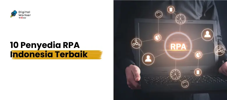 10 Penyedia RPA Indonesia Terbaik