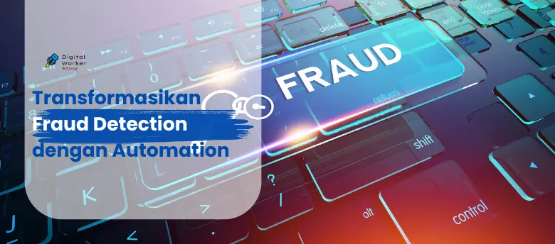 Fraud Detection Automation